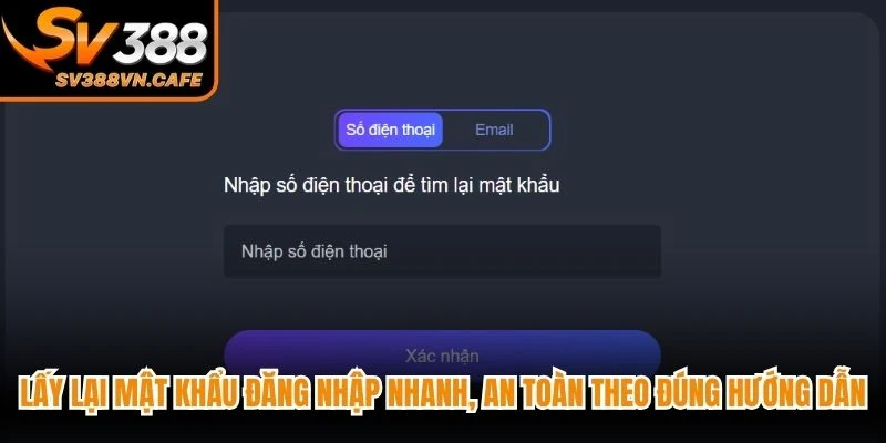Lấy lại mật khẩu đăng nhập nhanh, an toàn theo đúng hướng dẫn